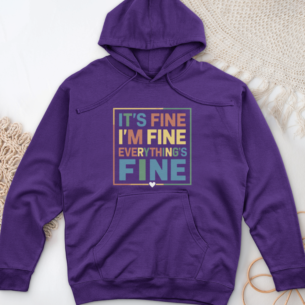 ''Everything Is Fine'' Hoodie