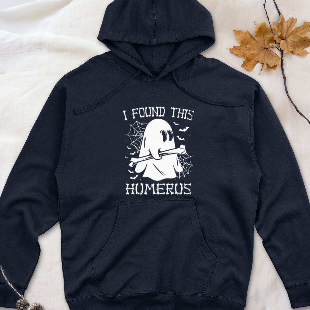 ''I Found This Humerus'' Hoodie