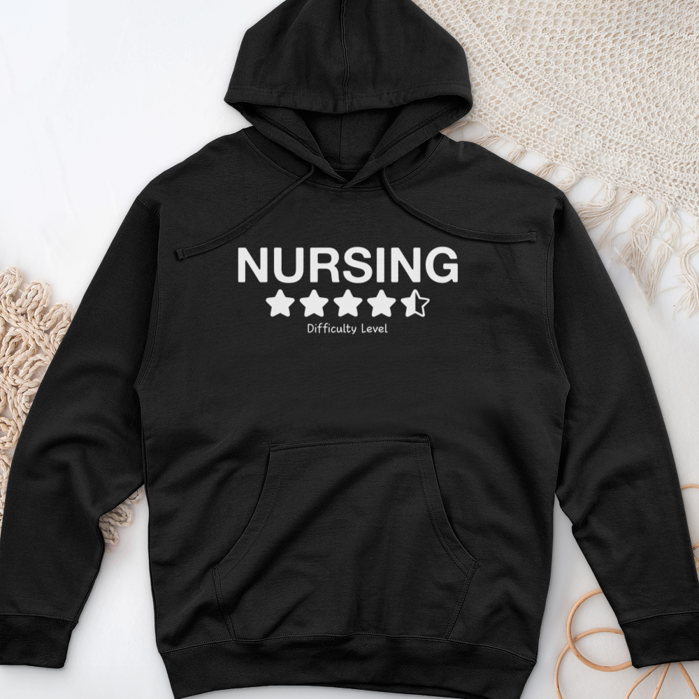''Nursing Difficulty Level Hard'' Hoodie