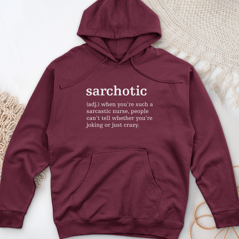 ''Sarchotic'' Hoodie