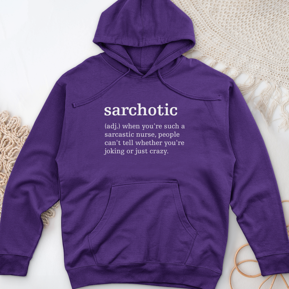 ''Sarchotic'' Hoodie