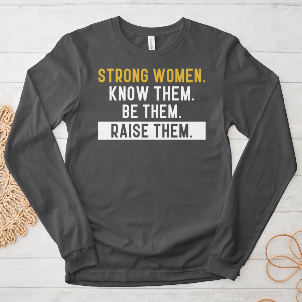 ''Strong Woman'' Long Sleeve Tee