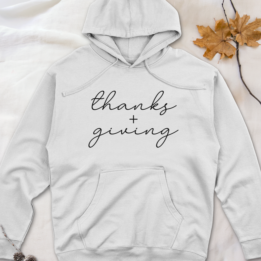 ''Thanks + Giving'' Hoodie
