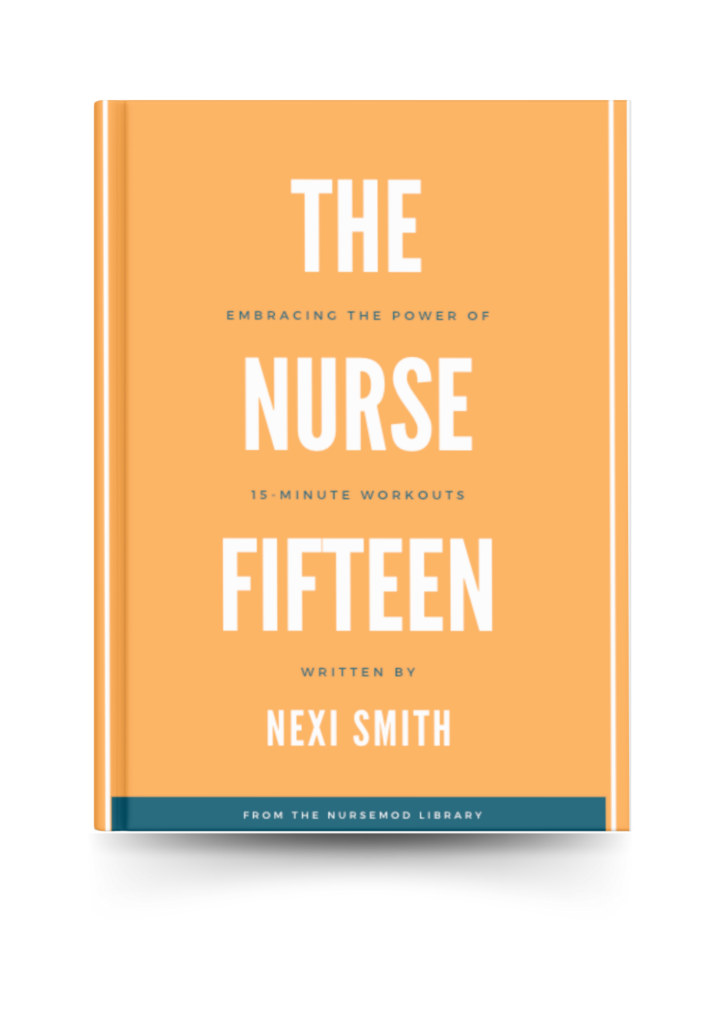 The Nurse Fifteen [eBook]