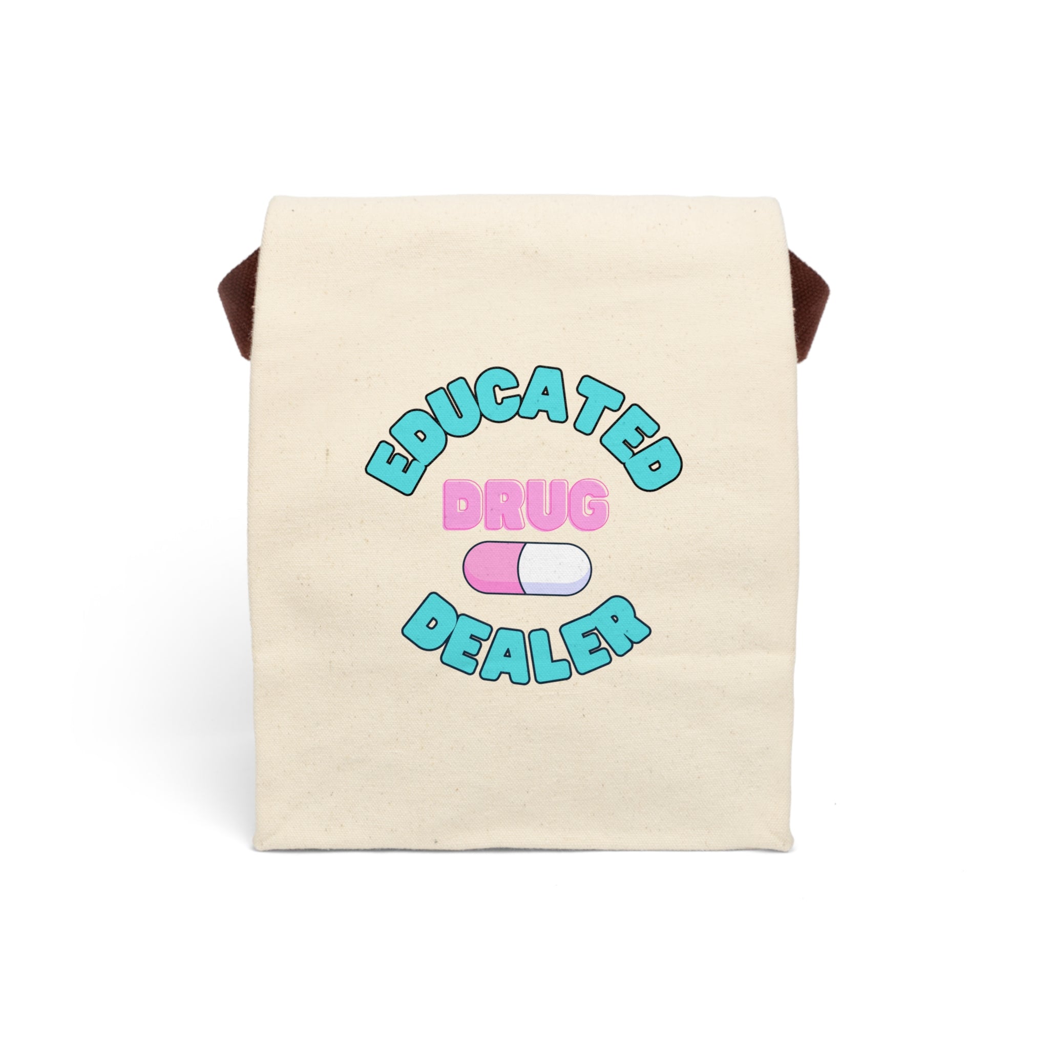 'Educated Drug Dealer' Canvas Lunch Bag With Strap