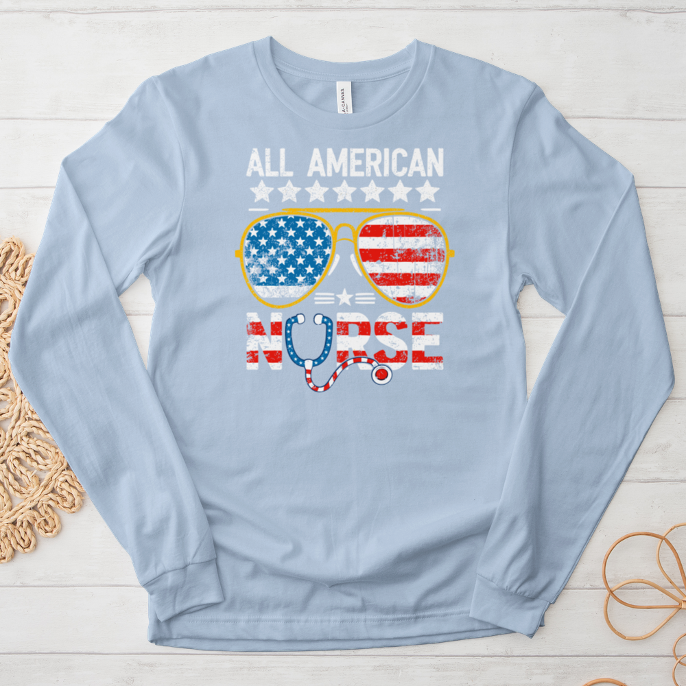 ''All American Nurse'' Long Sleeve T-Shirt