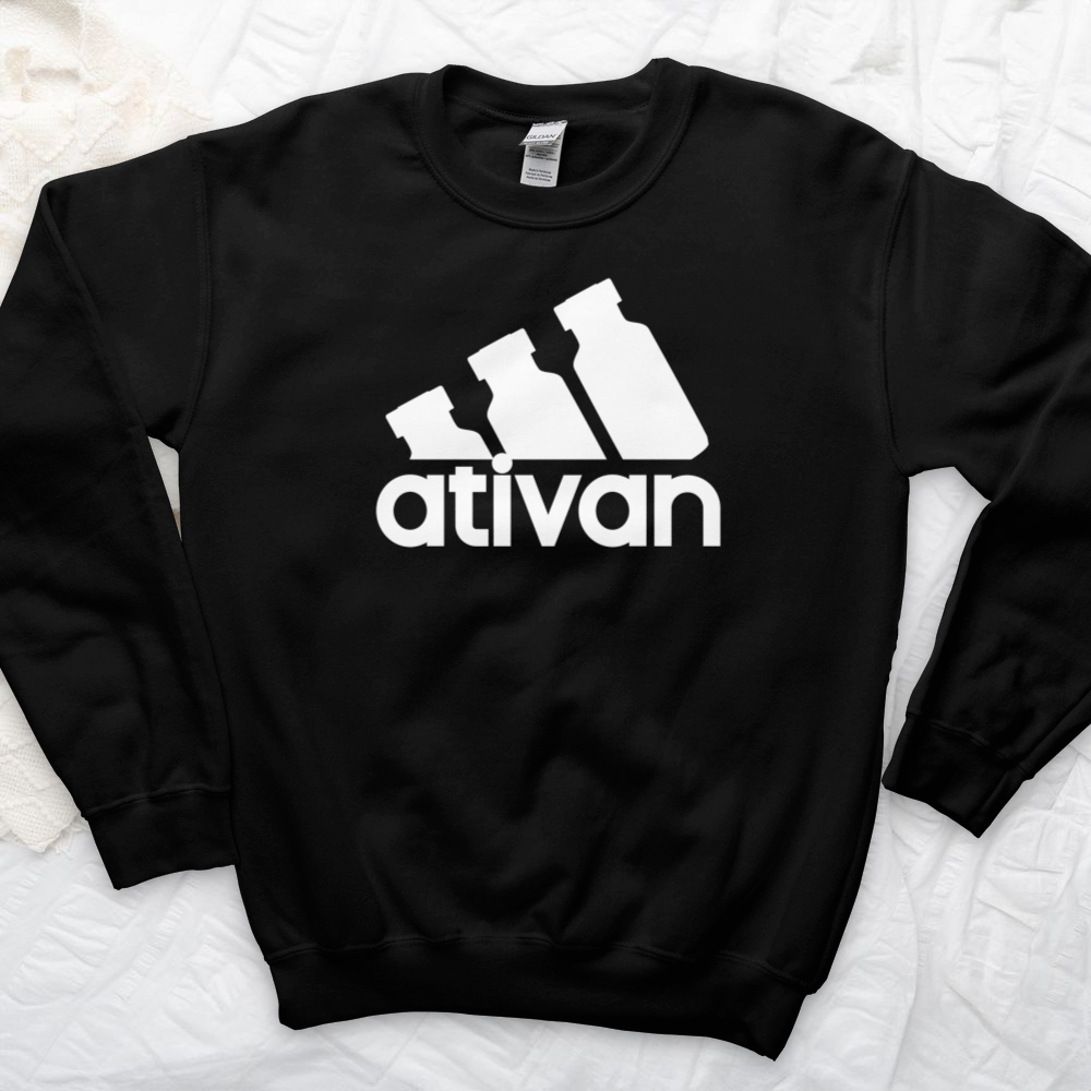 ''Ativan'' Sweatshirt