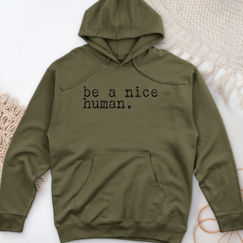 ''Be a Nice Human'' Hoodie