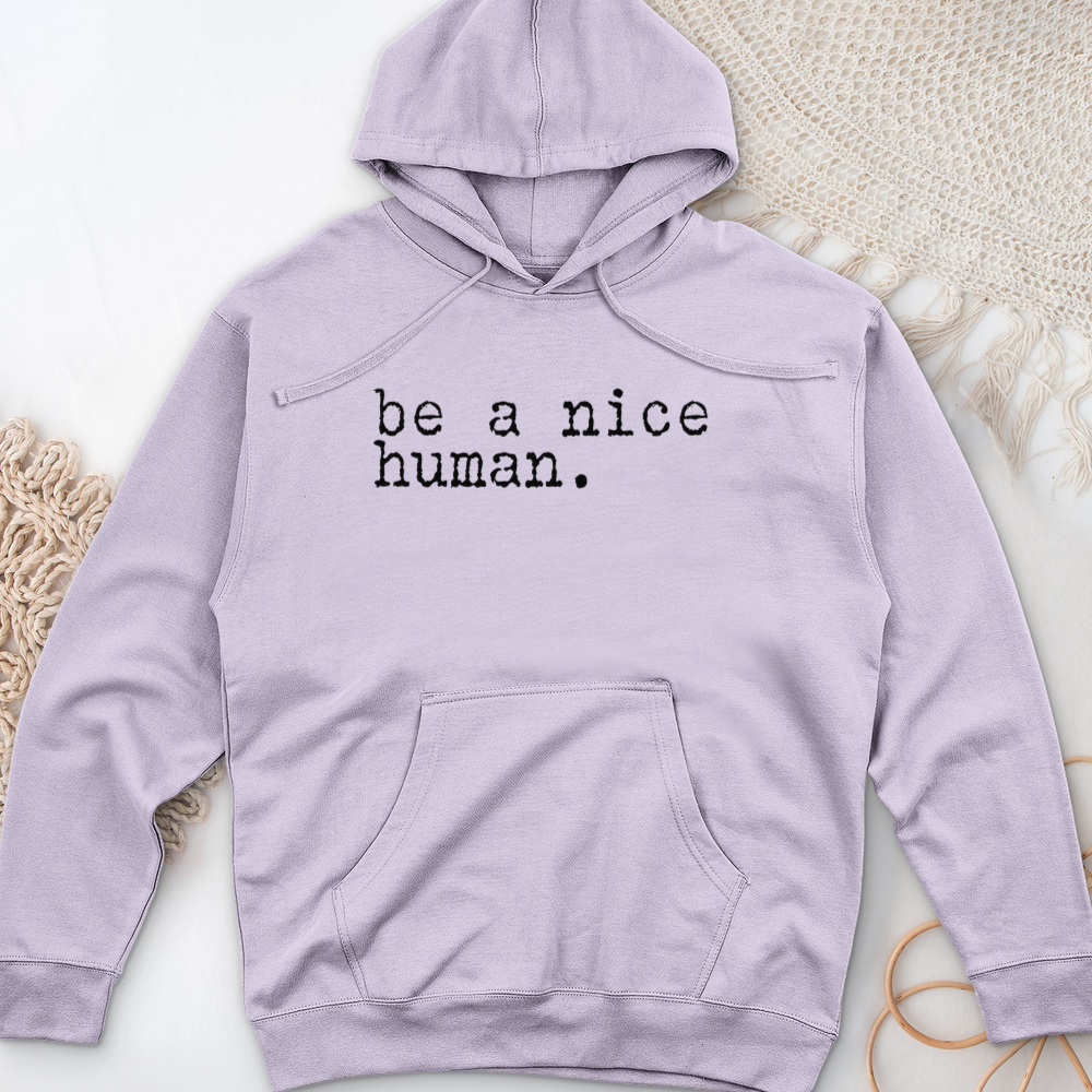 ''Be a Nice Human'' Hoodie