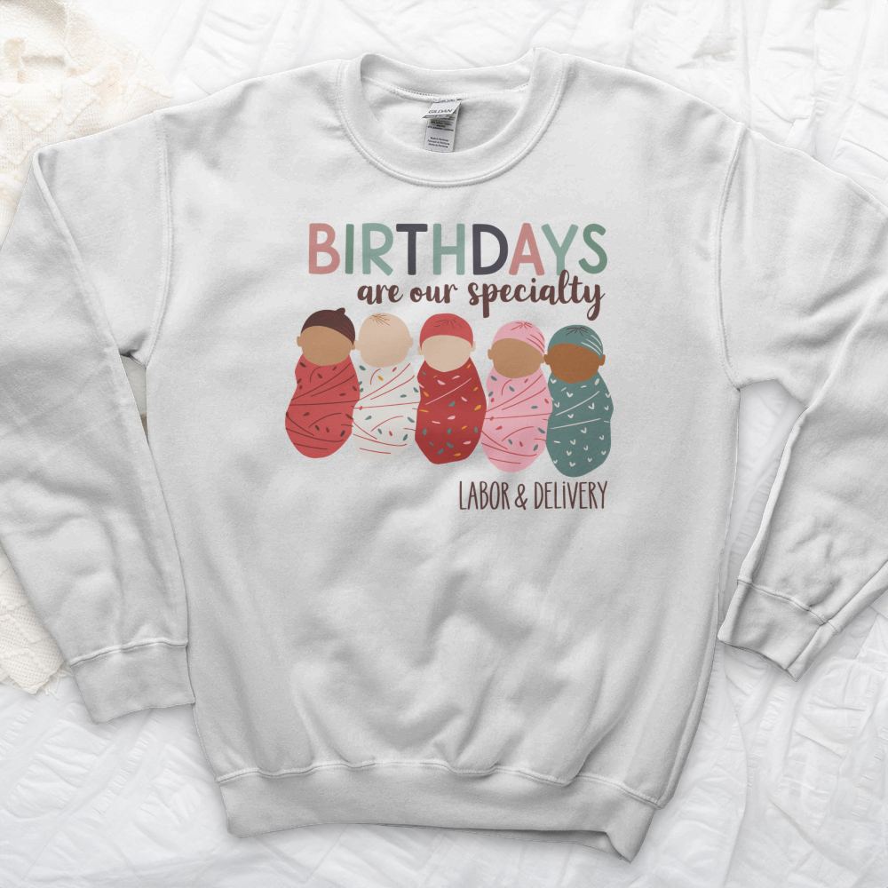 ''Birthdays Are Our Speciality'' Sweatshirt