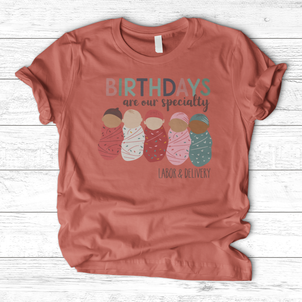 ''Birthdays Are Our Speciality'' T-Shirt