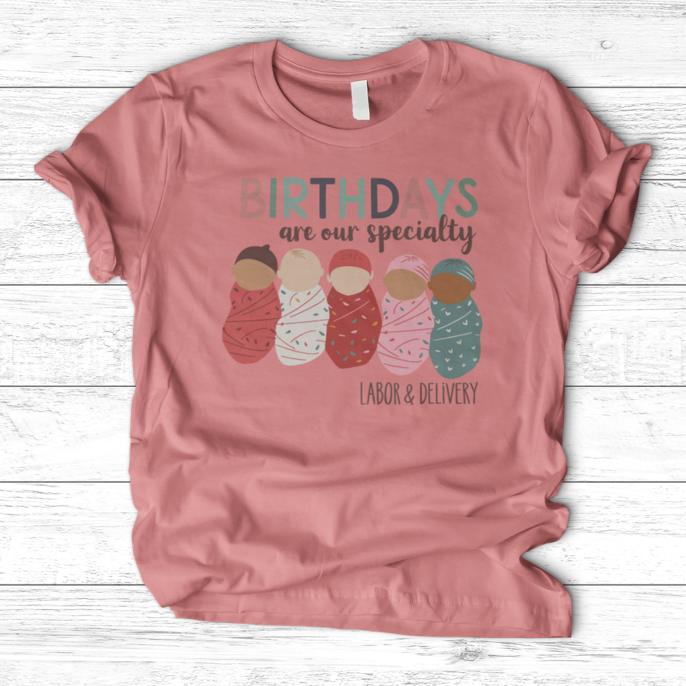 ''Birthdays Are Our Speciality'' T-Shirt