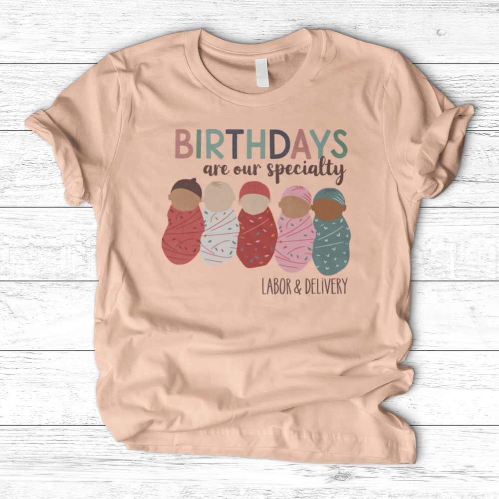 ''Birthdays Are Our Speciality'' T-Shirt