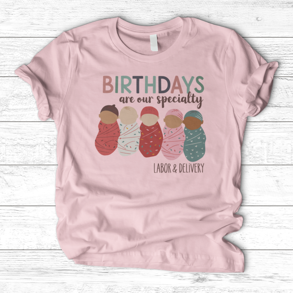 ''Birthdays Are Our Speciality'' T-Shirt