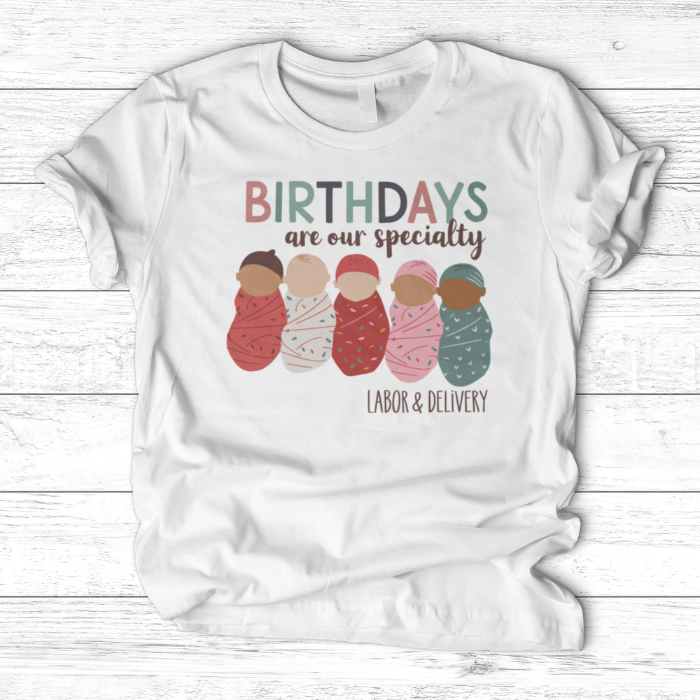 ''Birthdays Are Our Speciality'' T-Shirt