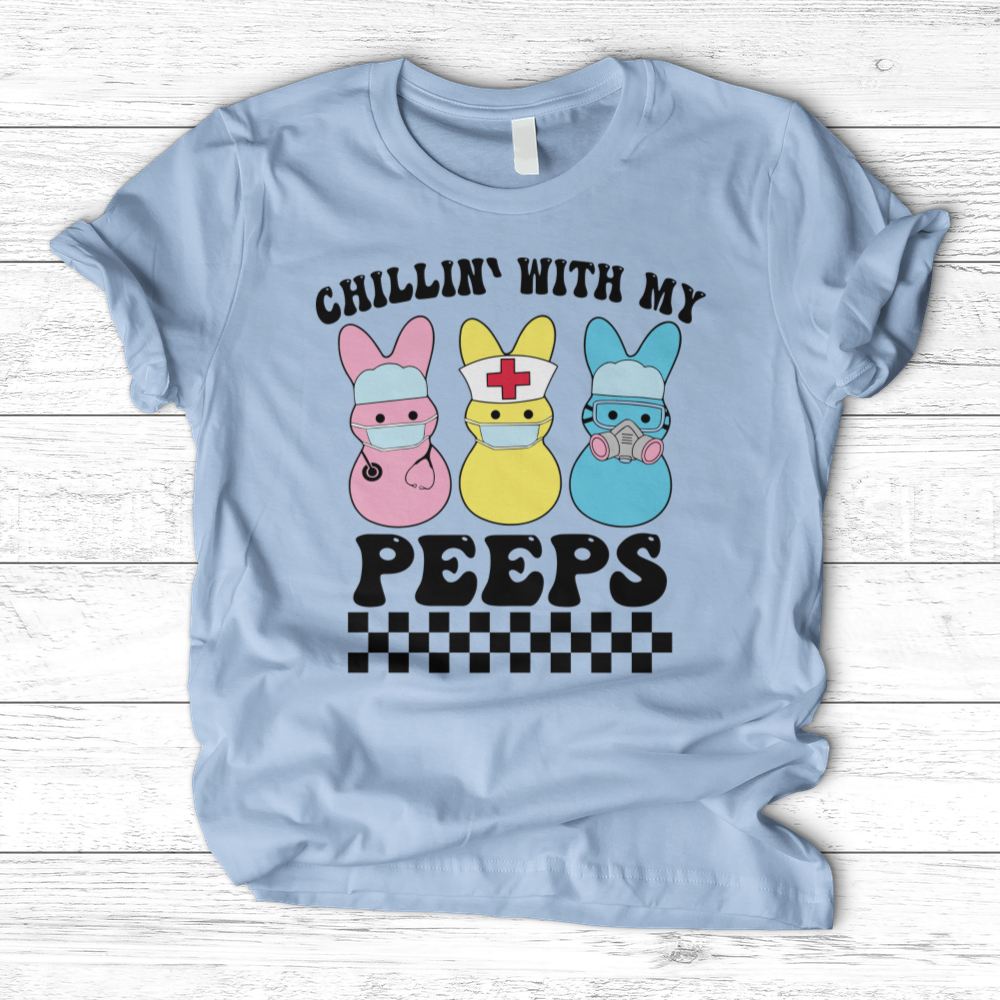 ''Chillin' Peeps'' T-Shirt