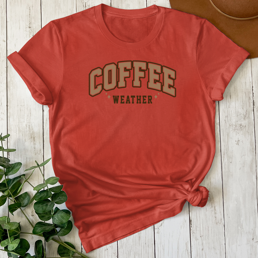 ''Coffee Weather'' T- Shirt