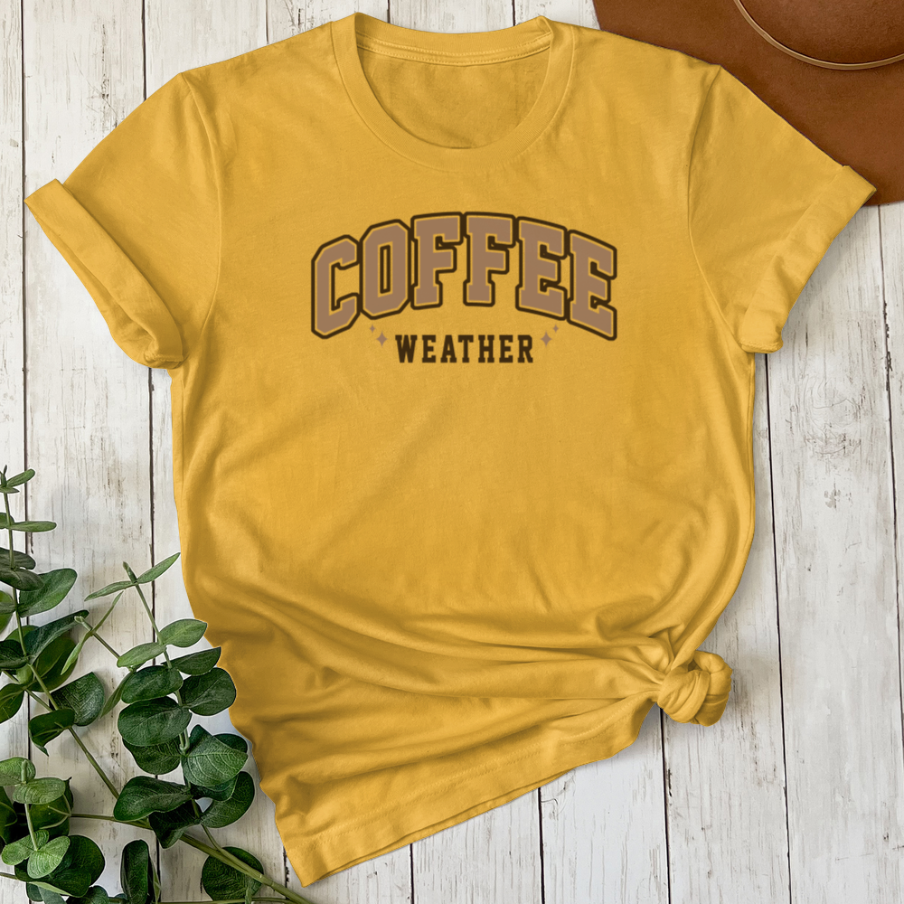 ''Coffee Weather'' T- Shirt