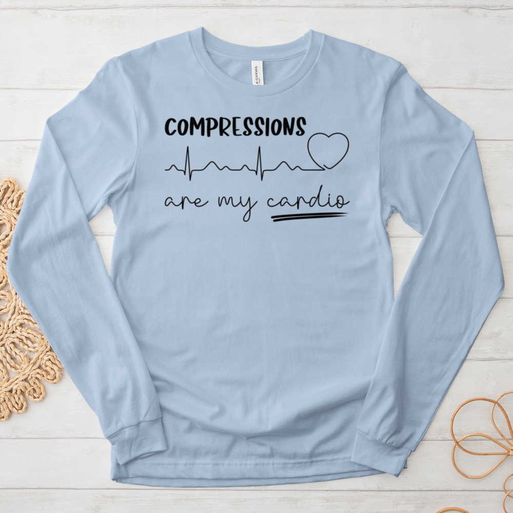 ''Compressions Are My Cardio'' Long-Sleeve T-Shirt