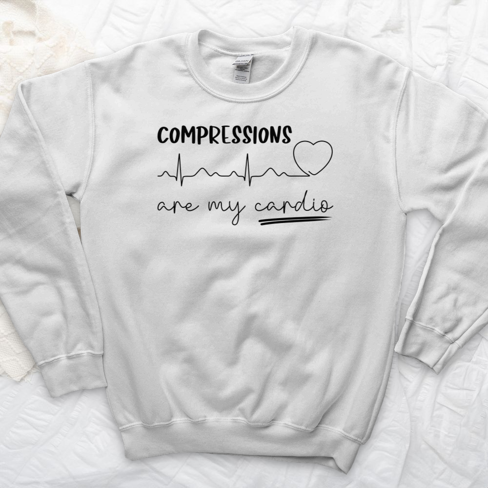 ''Compressions Are My Cardio'' Sweatshirt