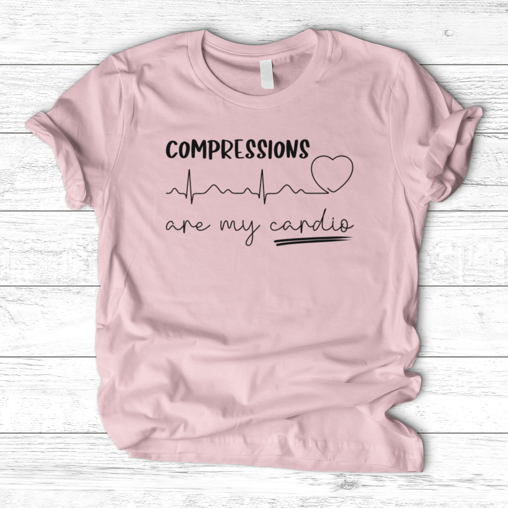 ''Compressions Are My Cardio'' T-Shirt