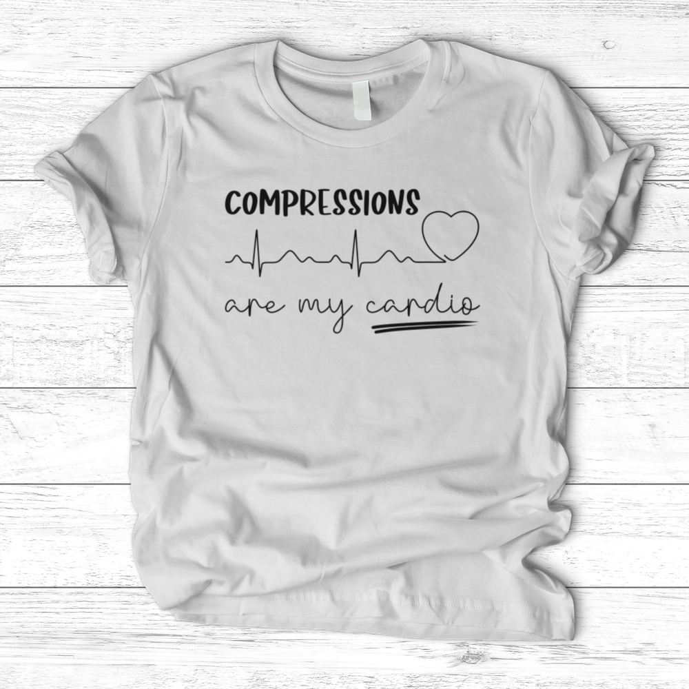 ''Compressions Are My Cardio'' T-Shirt