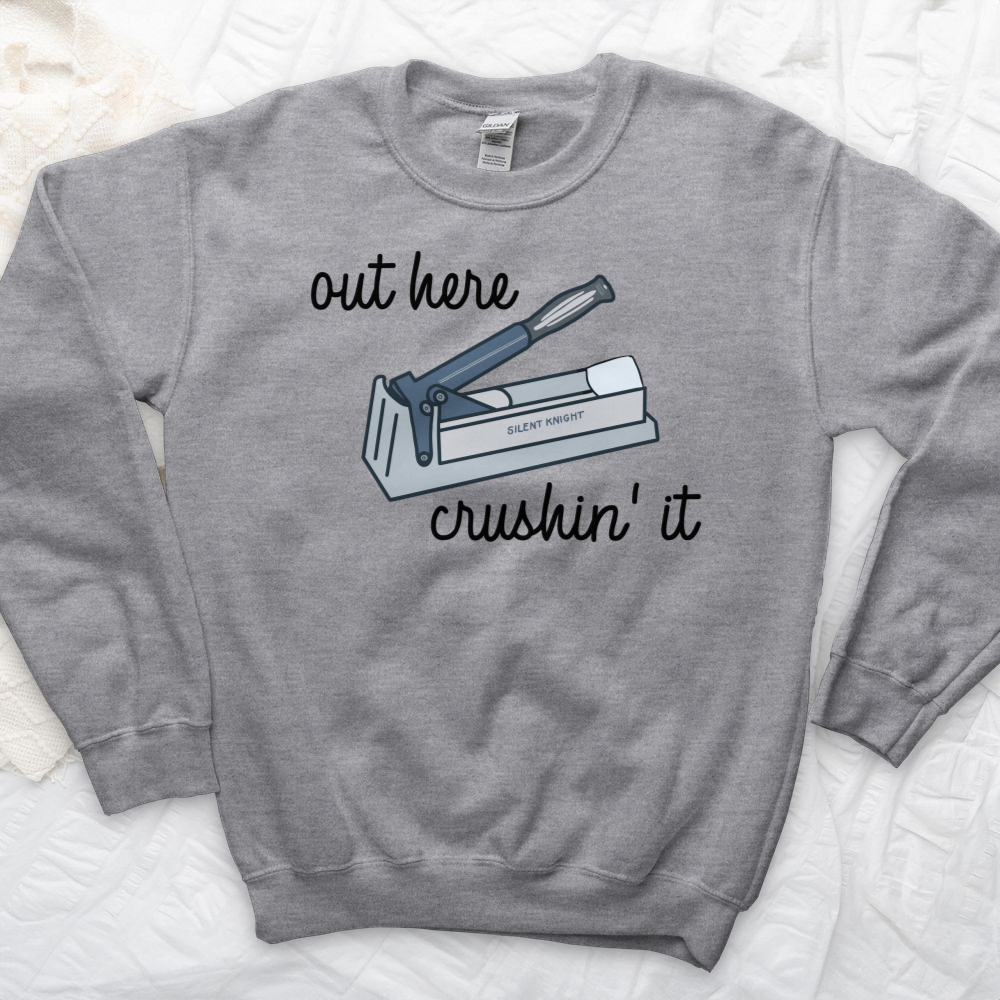 ''Crushin' It'' Sweatshirt