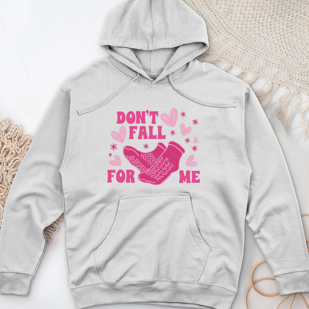 ''Don't Fall for Me'' Hoodie