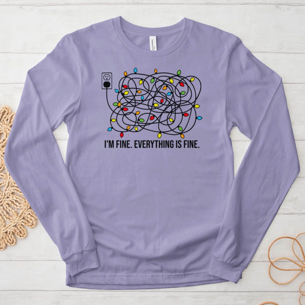 ''Everything Is Fine'' Long Sleeve T-Shirt