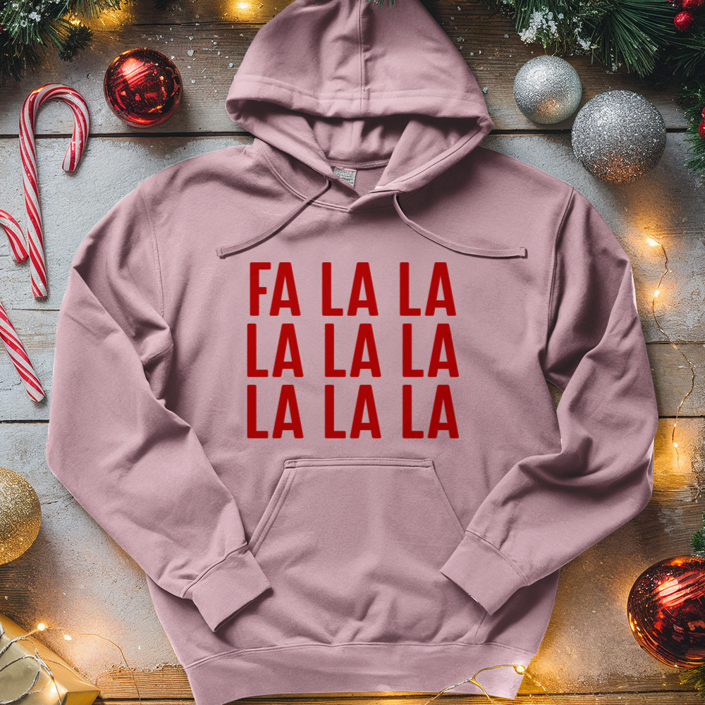 ''Fa La La'' Hoodie