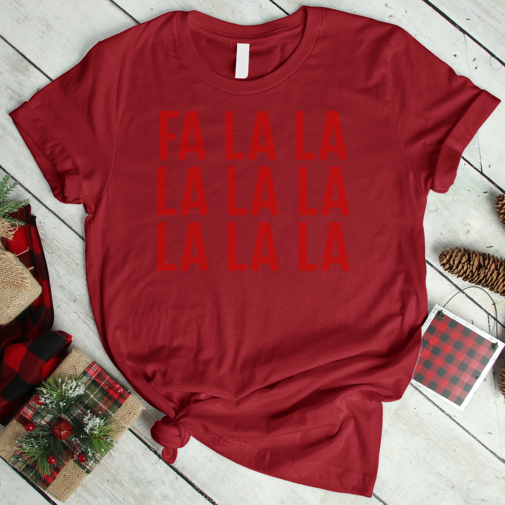 ''Fa La La La'' T-Shirt