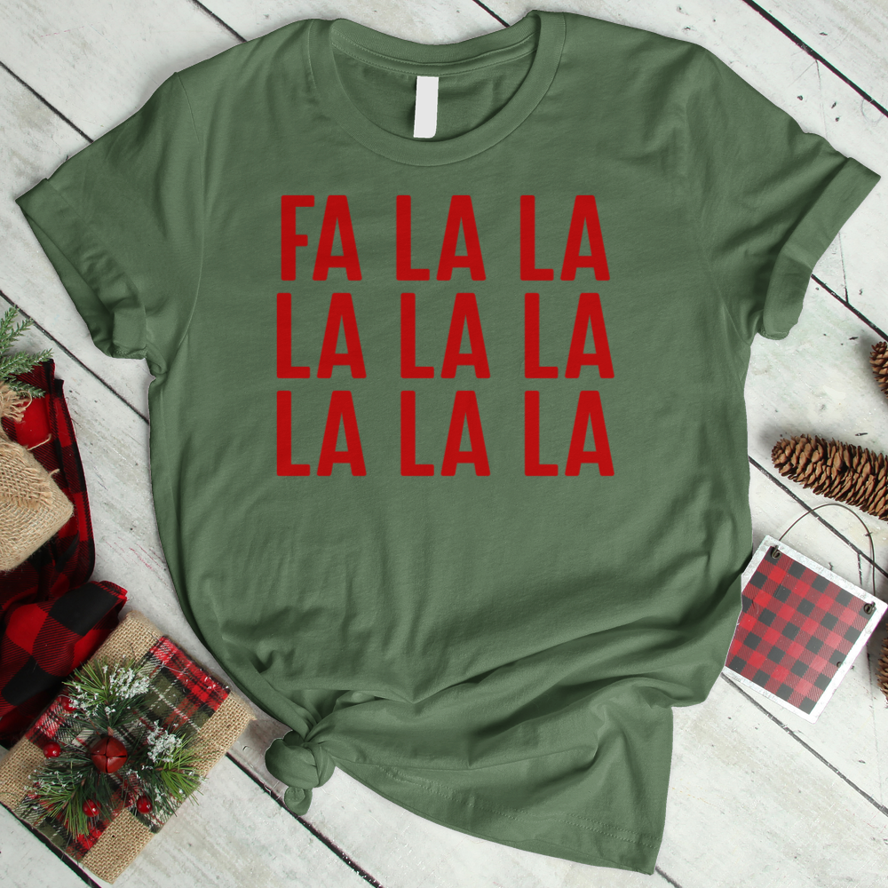 ''Fa La La La'' T-Shirt