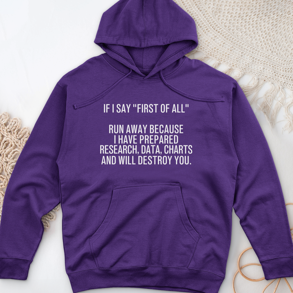 ''First of All'' Hoodie