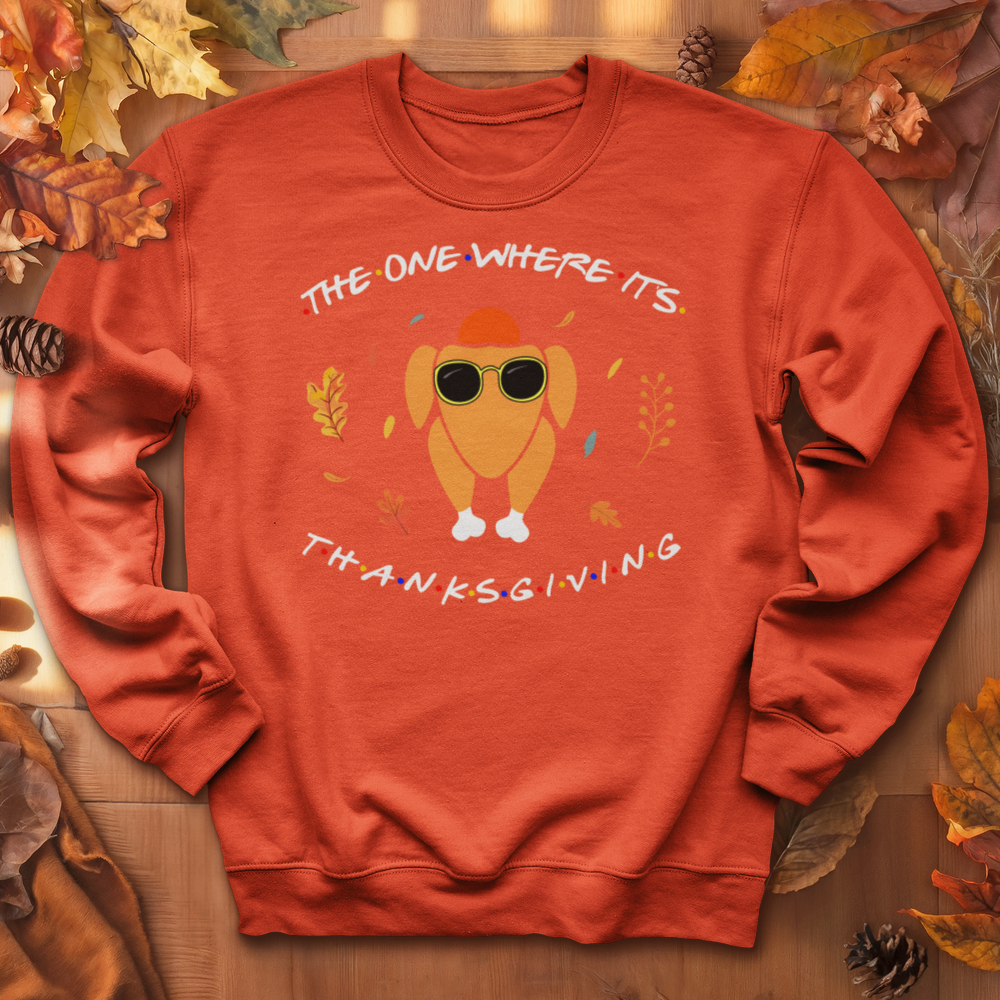 ''Friends Thanksgiving'' Sweatshirt