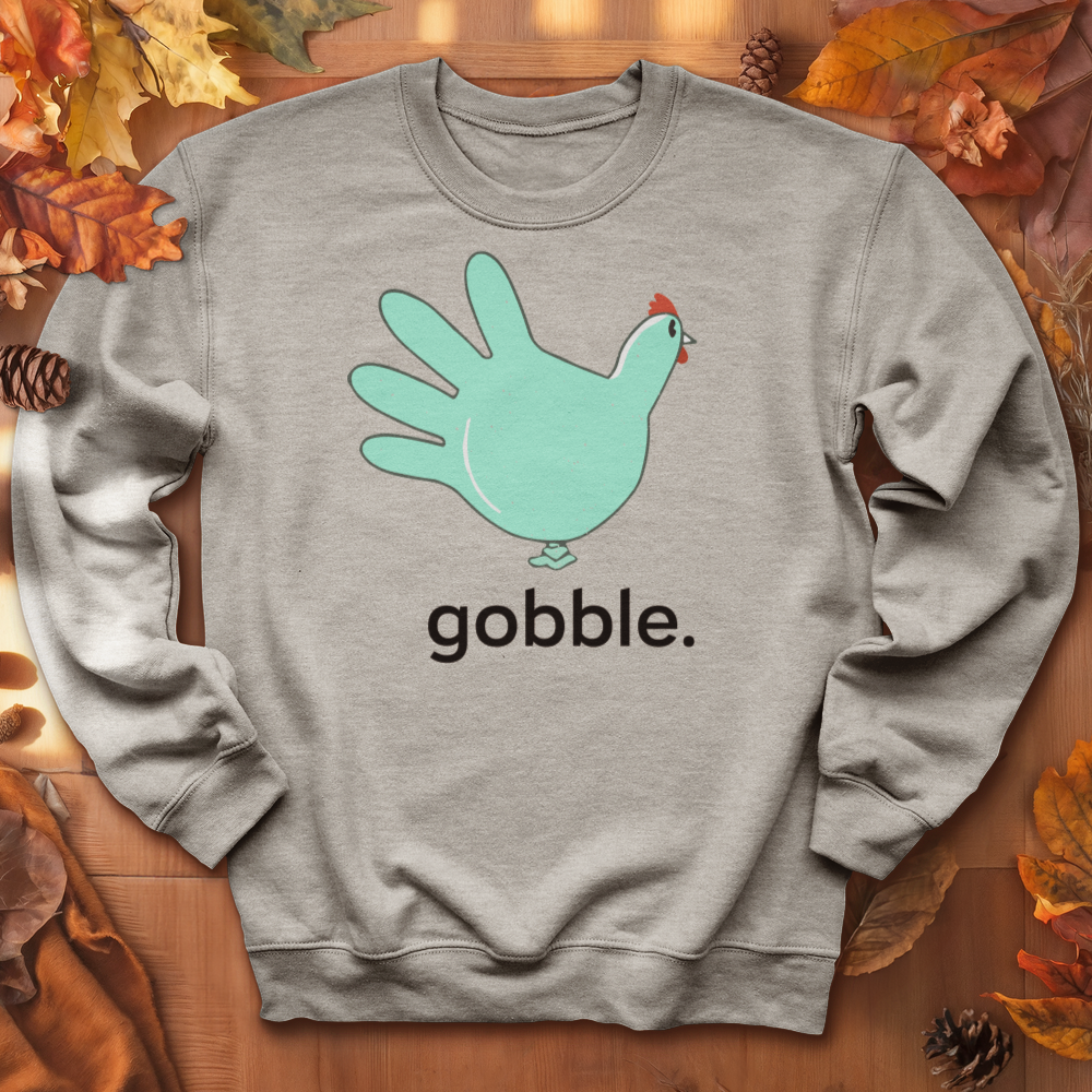 ''Gobble'' Sweatshirt