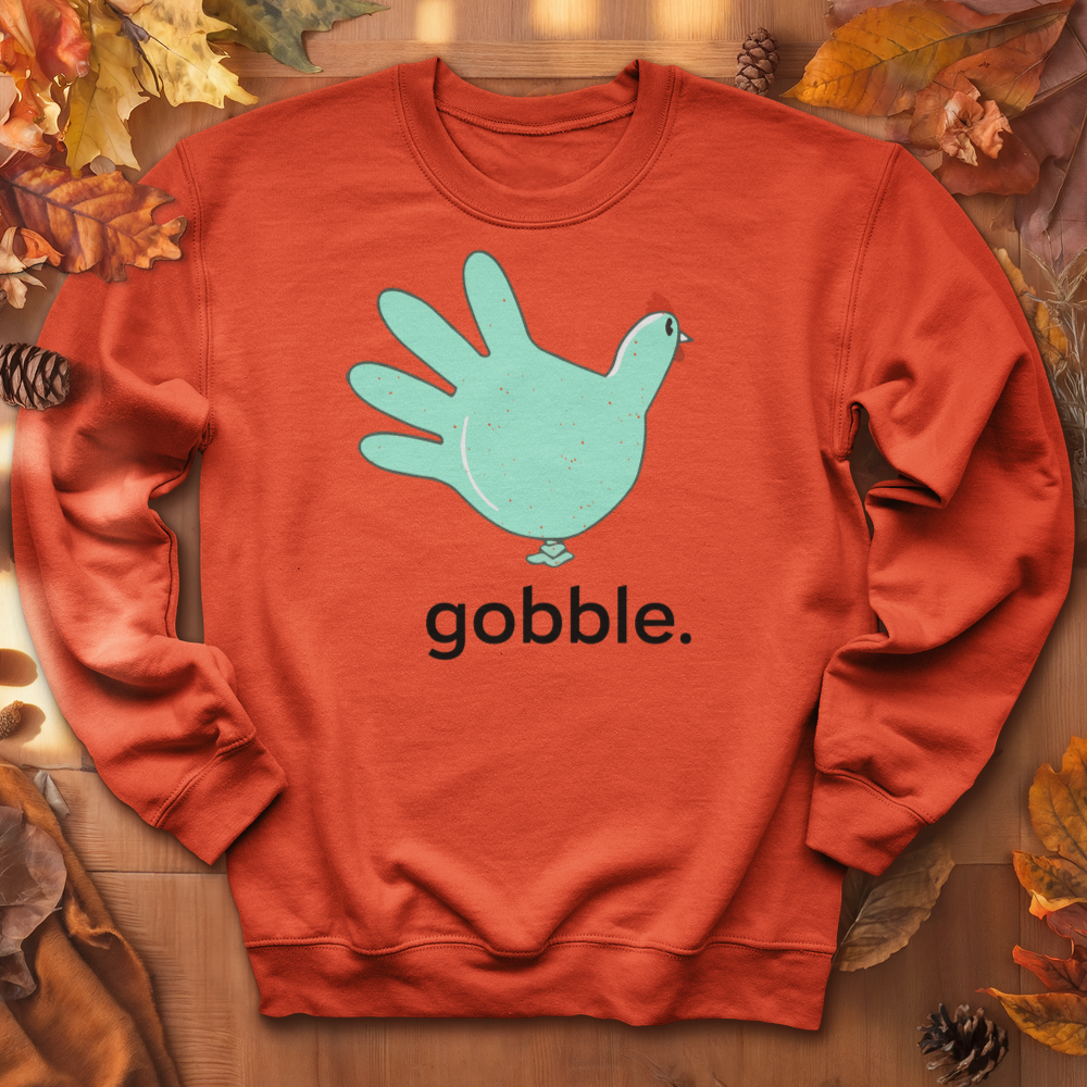 ''Gobble'' Sweatshirt