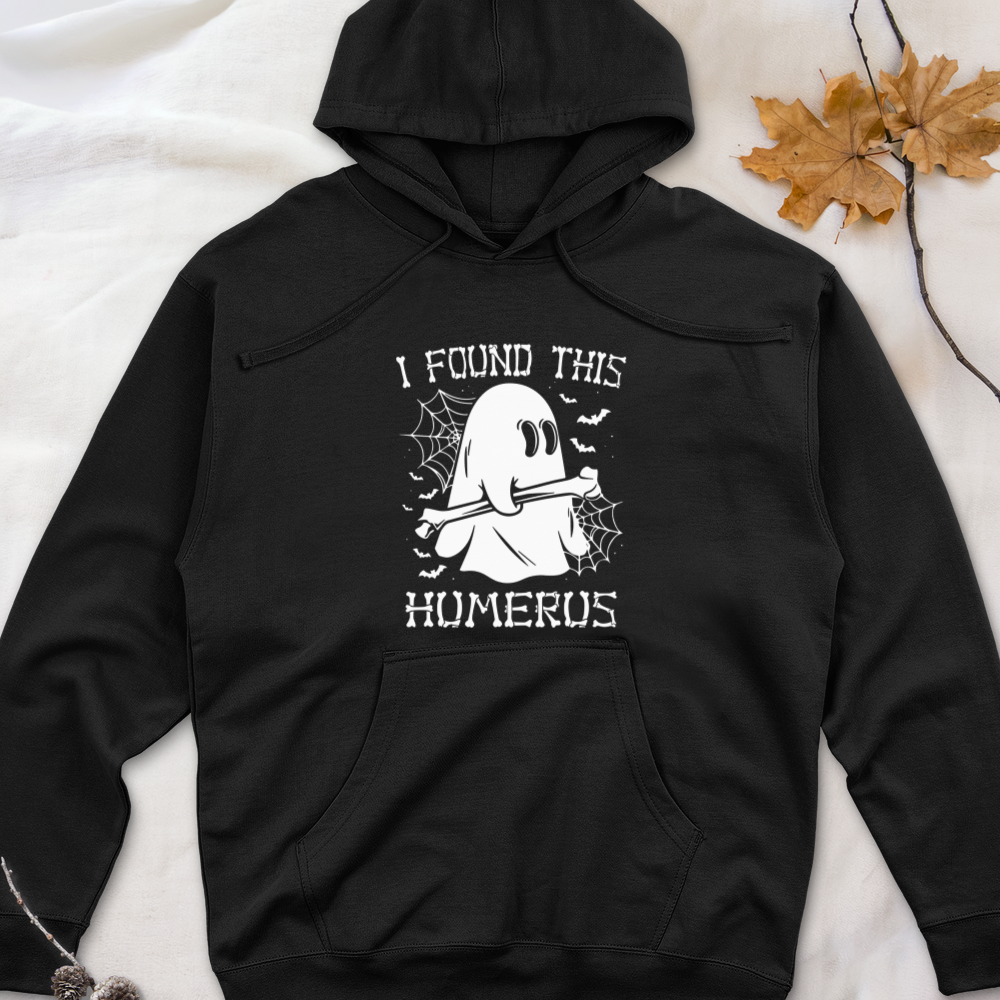 ''I Found This Humerus''  Hoodie