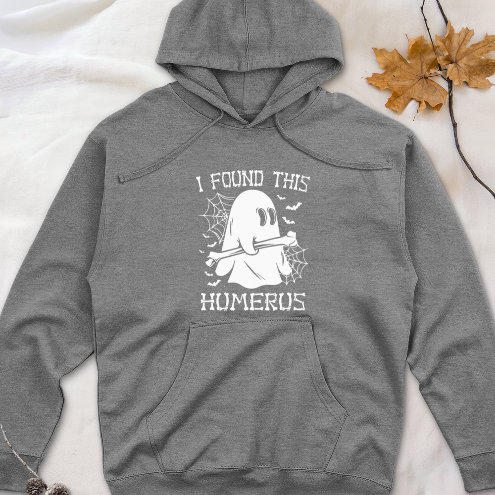 ''I Found This Humerus''  Hoodie