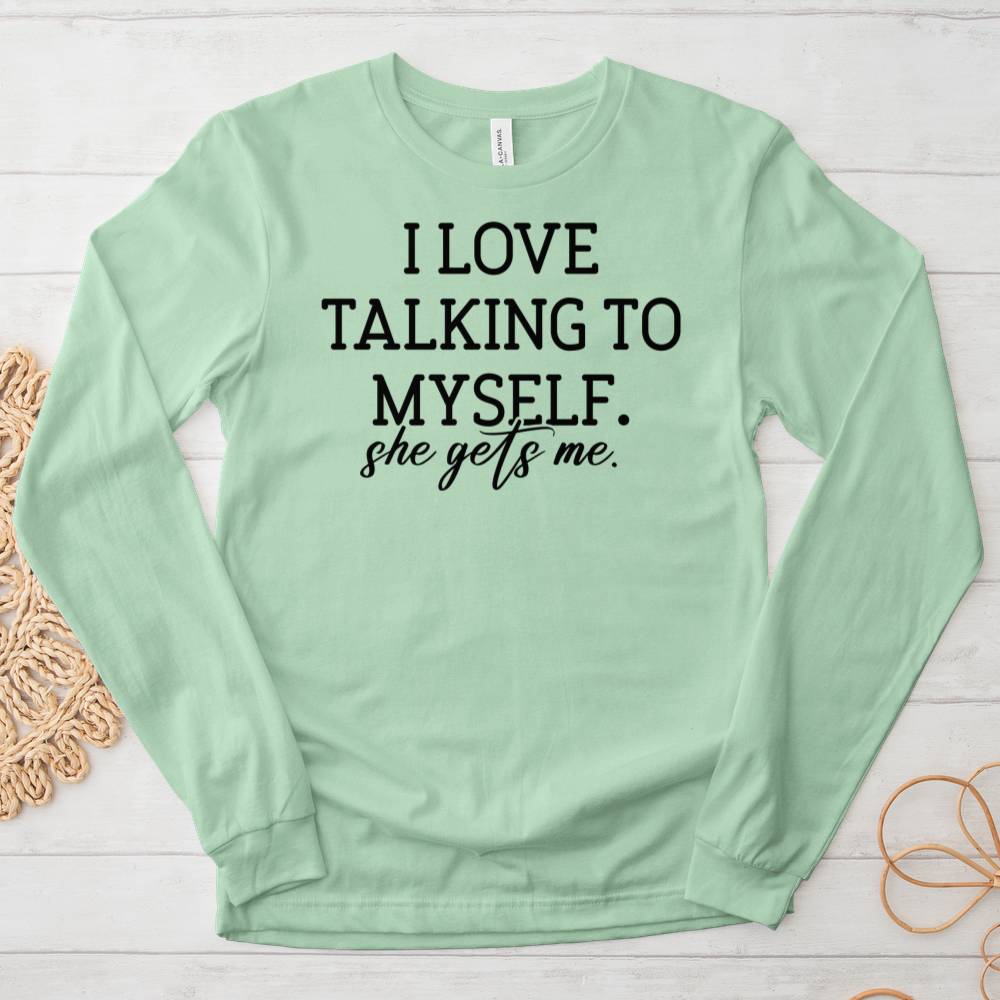 ''She Gets Me'' Long-Sleeve T-Shirt