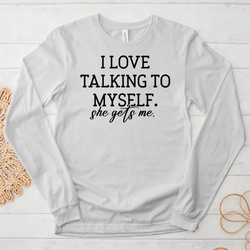 ''She Gets Me'' Long-Sleeve T-Shirt