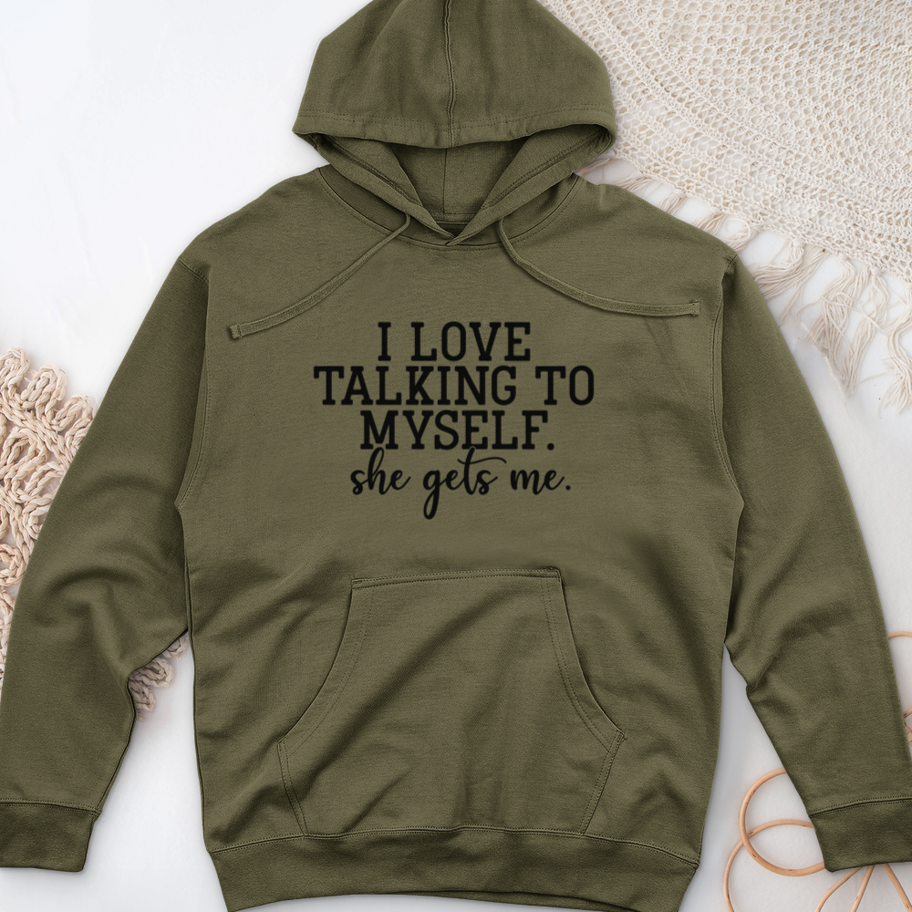 ''I Love Talking to Myself'' Hoodie