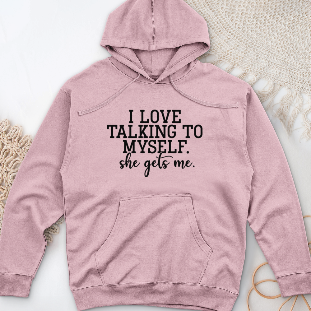 ''I Love Talking to Myself'' Hoodie