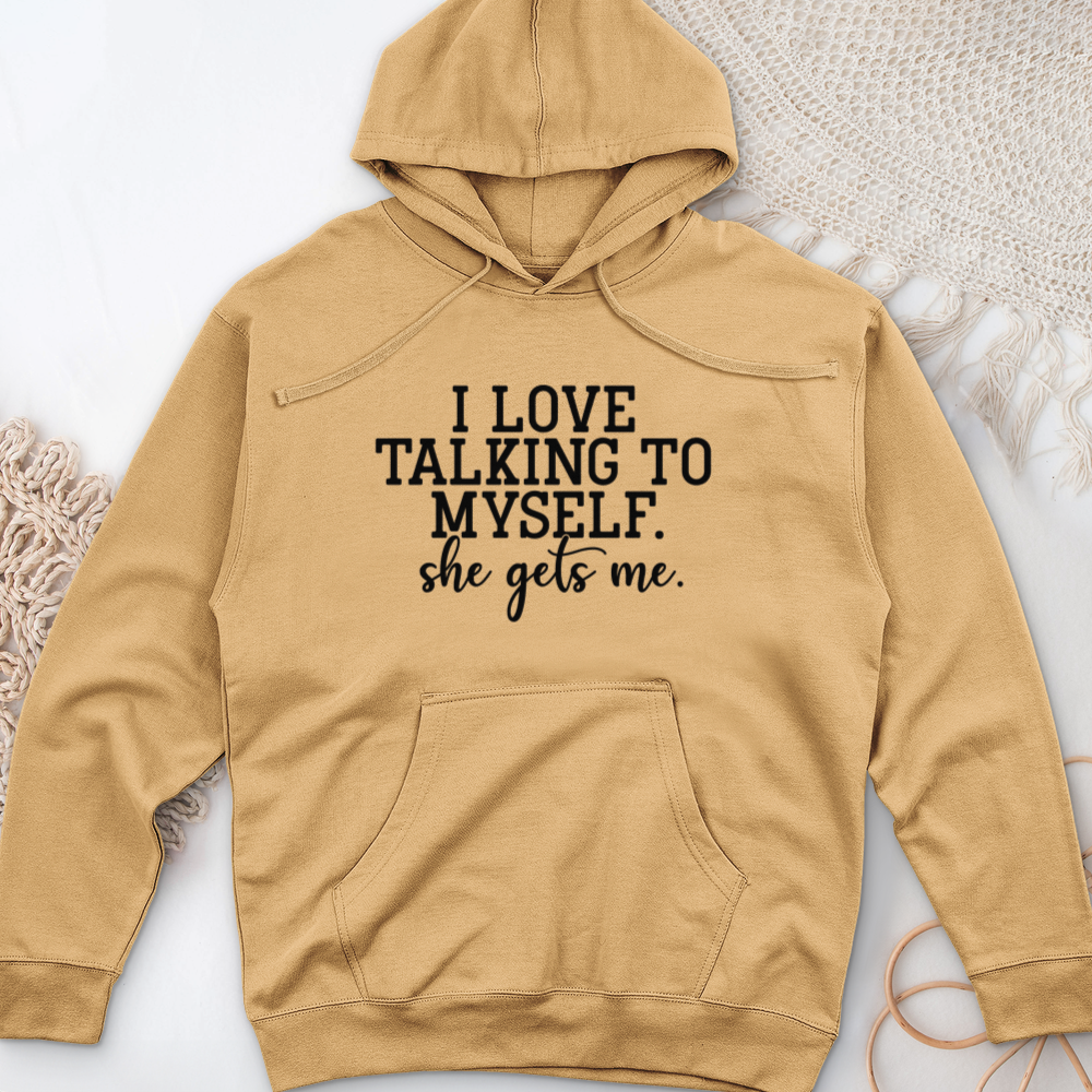 ''I Love Talking to Myself'' Hoodie