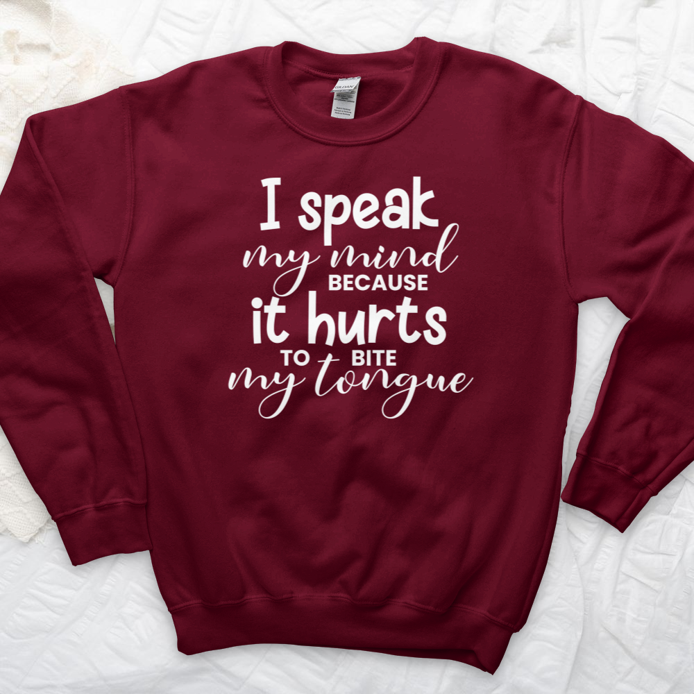 ''I Speak My Mind'' Sweatshirt