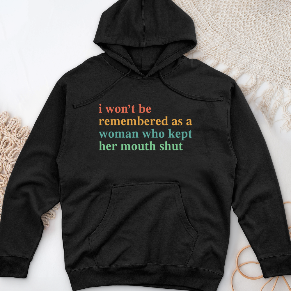 ''I Won't Be Remembered'' Hoodie