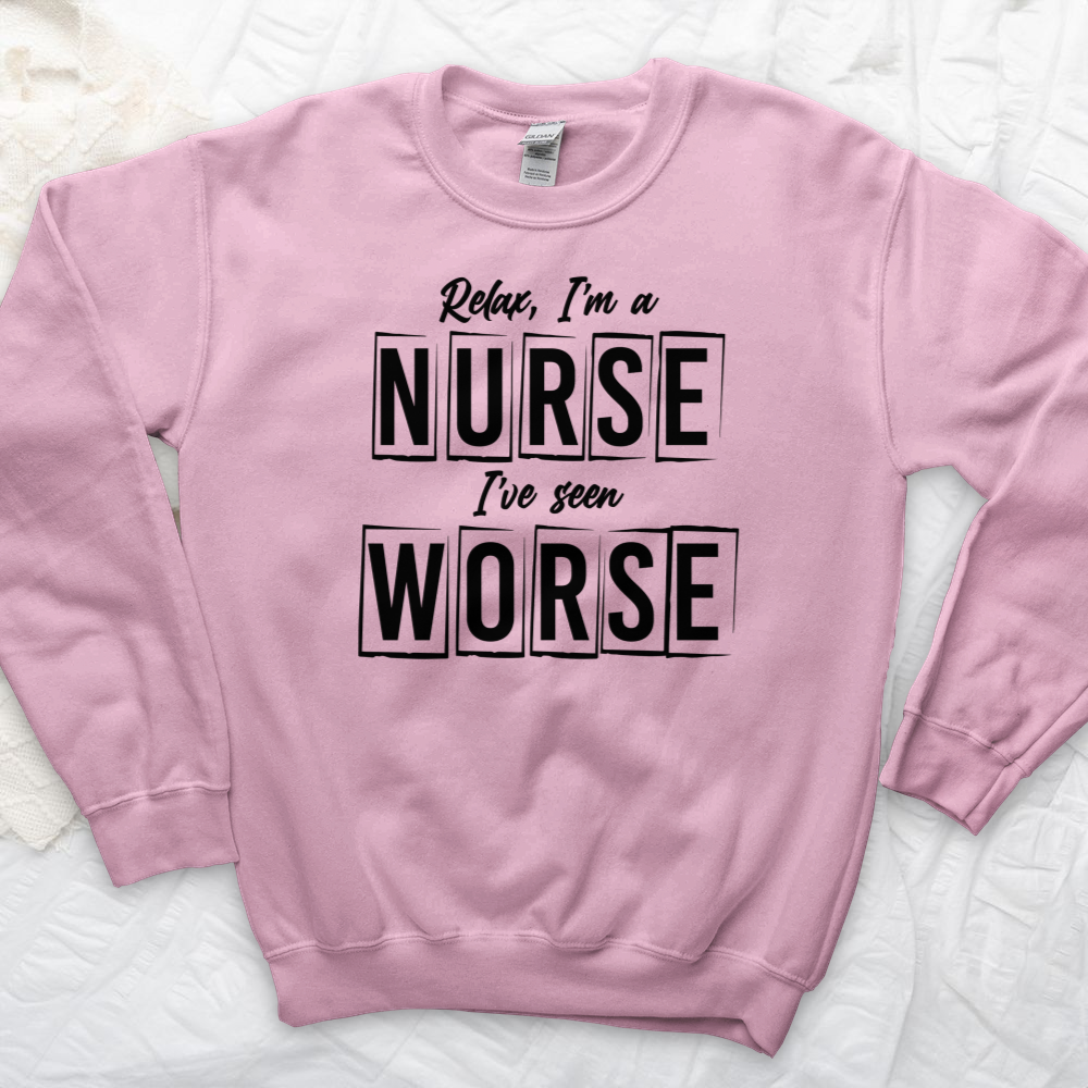 ''I've Seen Worse'' Sweatshirt