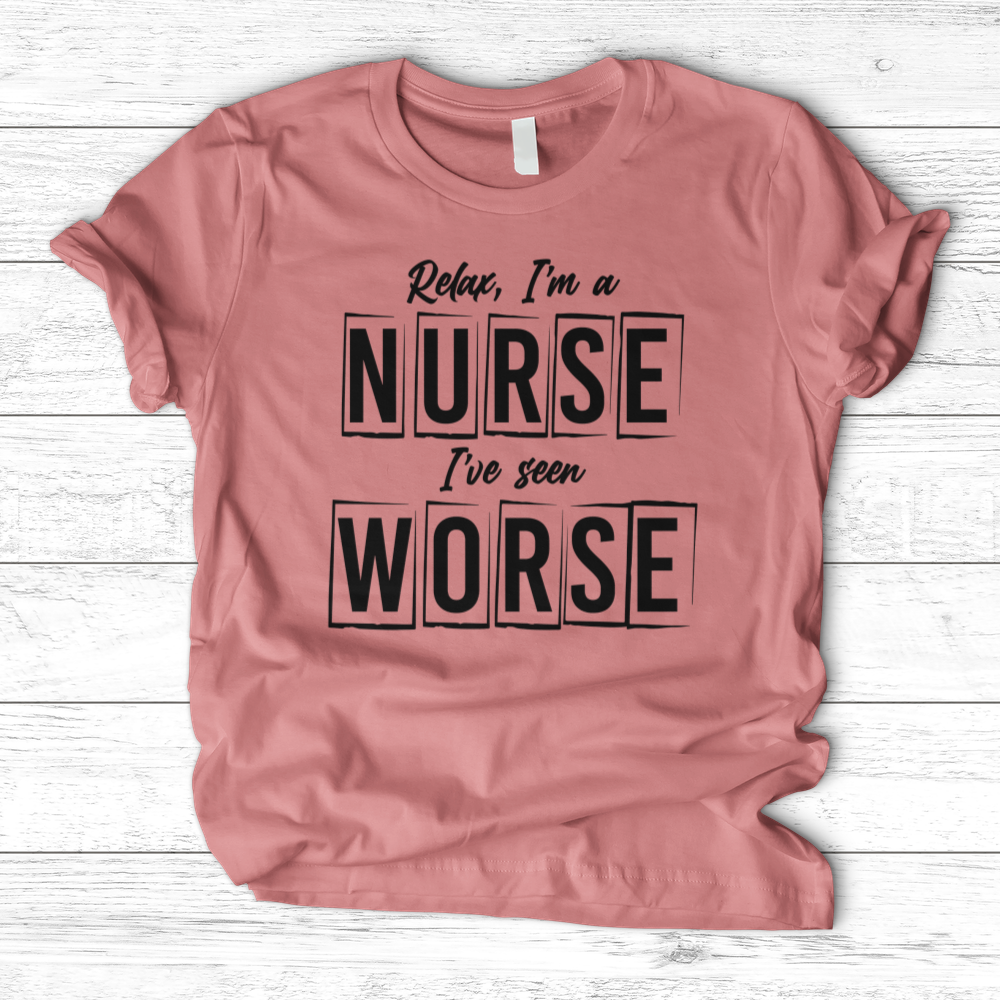 ''I've Seen Worse'' T-Shirt