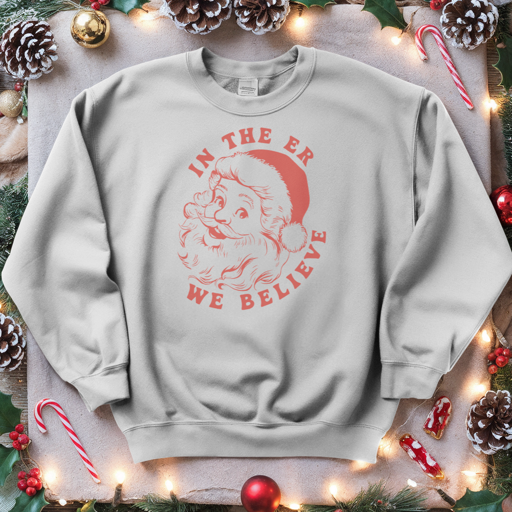 ''In the Er We Believe'' Sweatshirt