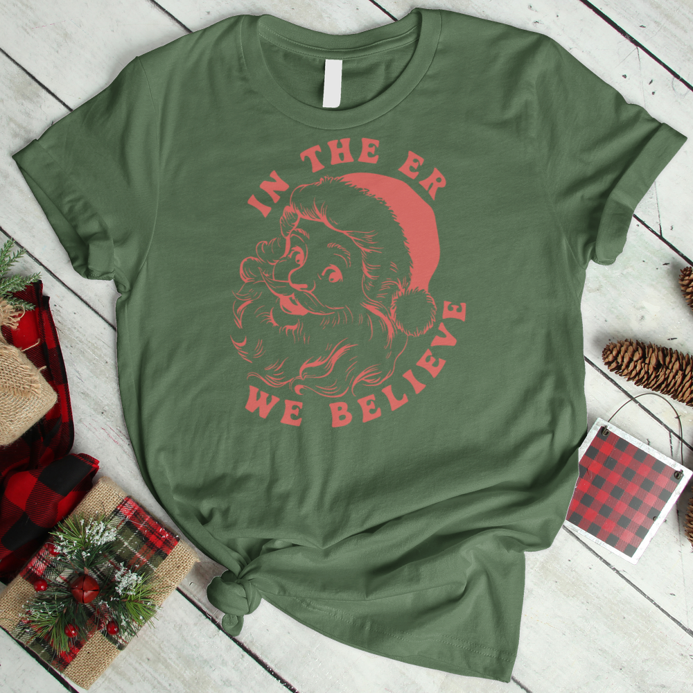 ''In the Er We Believe'' T-Shirt