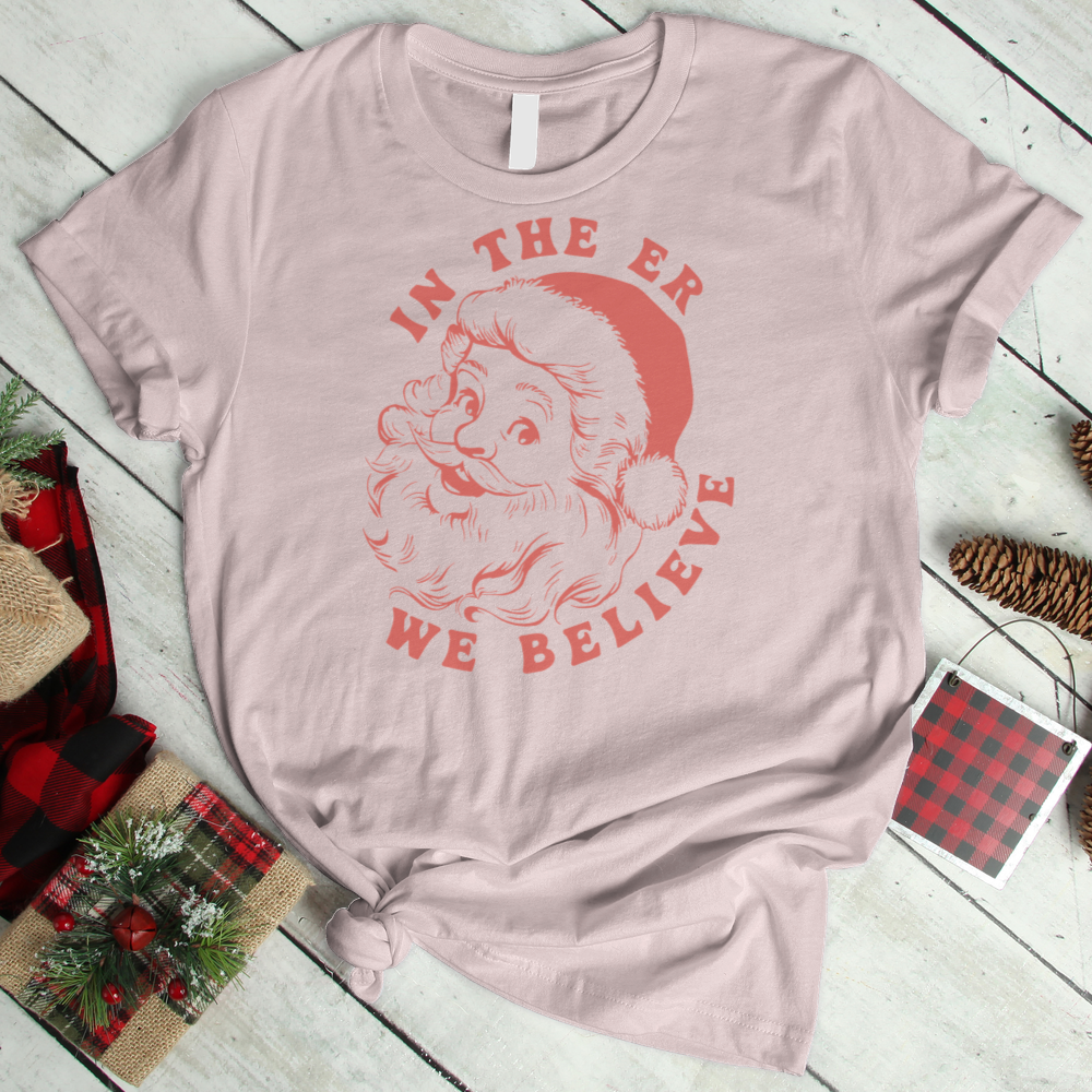 ''In the Er We Believe'' T-Shirt